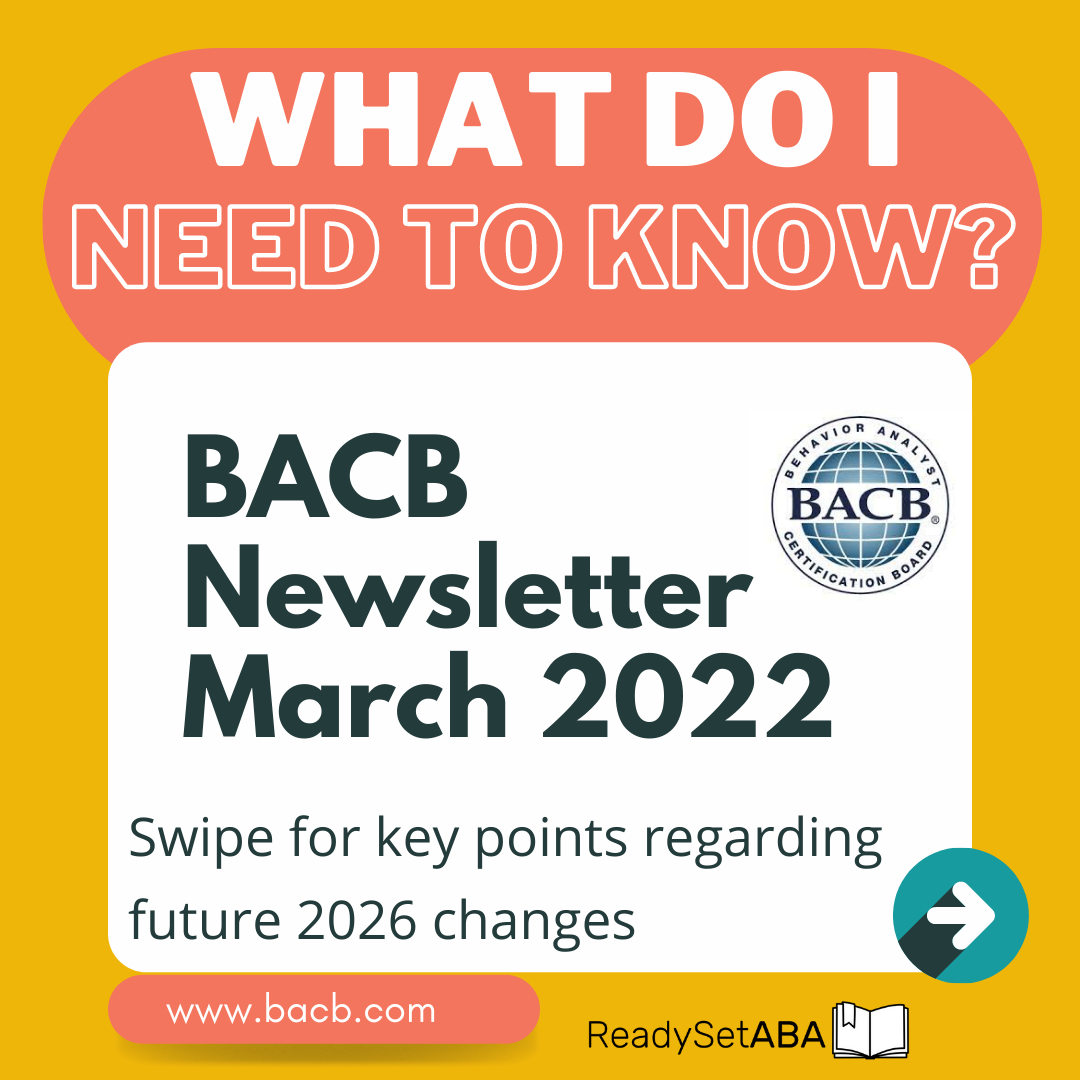 BACB Changes for BCBA® and BCaBA® Certifications • ReadySetABA